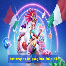 betesporte pagina inicial